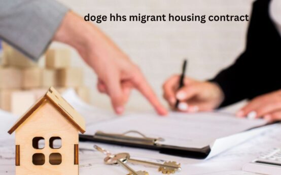 doge hhs migrant housing contract